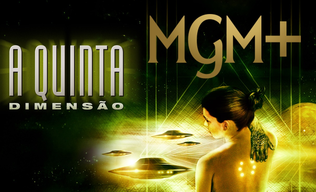 A nova Quinta Dimensão Chega no MGM+