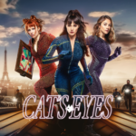 Cat's Eyes série francesa no Prime Video
